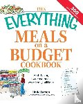 Larsen, Linda - The Everything Meals on a Budget Cookbook