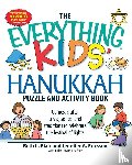 Blair, Beth L., Ericsson, Jennifer A. - The Everything Kids' Hanukkah Puzzle & Activity Book