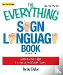 Duke, Irene - The Everything Sign Language Book