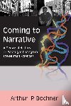 Bochner, Arthur P - Coming to Narrative