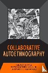 Chang, Heewon, Ngunjiri, Faith, Hernandez, Kathy-Ann C - Collaborative Autoethnography