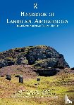  - Handbook of Landscape Archaeology
