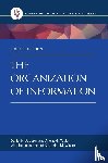 Joudrey, Daniel N. (Simmons University, Taylor, Arlene G. - The Organization of Information