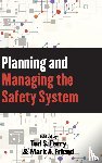 Friend, Mark A., Ferry, Theodore S. - Planning and Managing the Safety System
