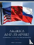 Dulberger, Michael D. - America and Its Rivals