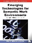  - Emerging Technologies for Semantic Work Environments