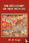 Synge, M. B. - The Discovery of New Worlds