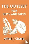 Church, Alfred - The Odyssey for Boys and Girls