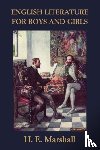 Marshall, H. E. - English Literature for Boys and Girls, Illustrated Edition (Yesterday's Classics)