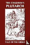 Gould, F. J. - The Children's Plutarch