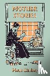 Lindsay, Maud - Mother Stories (Yesterday's Classics)