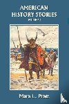 Pratt, Mara - American History Stories, Volume I