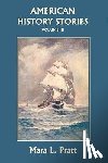 Pratt, Mara L. - American History Stories, Volume III