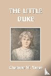Yonge, Charlotte M - The Little Duke
