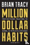 Tracy, Brian - Million Dollar Habits