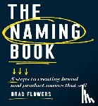 Flowers, Brad - The Naming Book