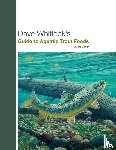Whitlock, Dave - Dave Whitlock's Guide to Aquatic Trout Foods