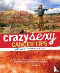 Carr, Kris - Crazy Sexy Cancer Tips