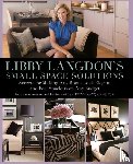 Langdon, Libby - Libby Langdon's Small Space Solutions