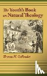 Gallaudet, Thomas H - The Youth's Book of Natural Theology