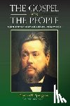 Spurgeon, Charles H, Spurgeon, Charles Haddon - The Gospel for the People