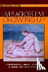 Massie, Henry, Szajnberg, Nathan - Lives Across Time/Growing Up