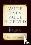 Greco, Curtis - Value Given, Value Received (2nd Edition)