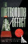 Byrne Susko, Shannon - The Metronome Effect: The Journey to Predictable Profit