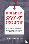 Harris, Allen P. - Harris, A: Build It, Sell It, Profit