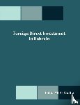 Al-Khalifa, Lobna Ali - Foreign Direct Investment in Bahrain