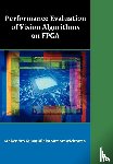 Samarawickrama, Mahendra Gunathilaka - Performance Evaluation of Vision Algorithms on FPGA