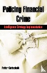 Gottschalk, Petter - Policing Financial Crime