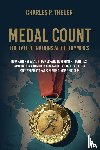 Theuer, Charles P - Medal Count--the Fate of Nations at the Olympics