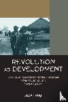 Fong, Jack - Revolution as Development
