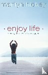 Hickey, Marilyn - Enjoy Life