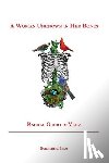 DeVries, Rachel Guido - A Woman Unknown in Her Bones