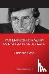 Scotti, Vincenzo - Pax Mafiosa or War? Twenty Years After the Palermo Massacres
