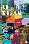 Lisella, Julia - Our Lively Kingdom