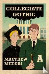 Meduri, Matthew - Collegiate Gothic