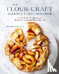 Hardcastle, Heather - The Flour Craft Bakery and Cafe Cookbook
