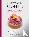 Castelaz, Ryan, Miyazaki, Kevin - New Art of Coffee