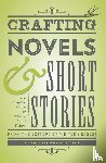  - Crafting Novels & Short Stories