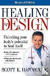 Hannen, Scott - Healing by Design