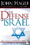 Hagee, John - In Defense of Israel