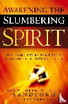 Sandford, John Loren - Awakening The Slumbering Spirit