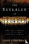 Kunneman, Hank - Revealer Of Secrets, The