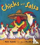 Reynolds, Aaron - Chicks and Salsa