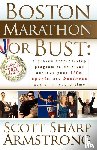 Armstrong, Scott S - Boston Marathon or Bust
