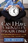 Becker, Hal - Can I Have 5 Minutes of Your Time?