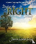 Long, Janice Louise - Dying The Right Way